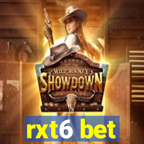 rxt6 bet